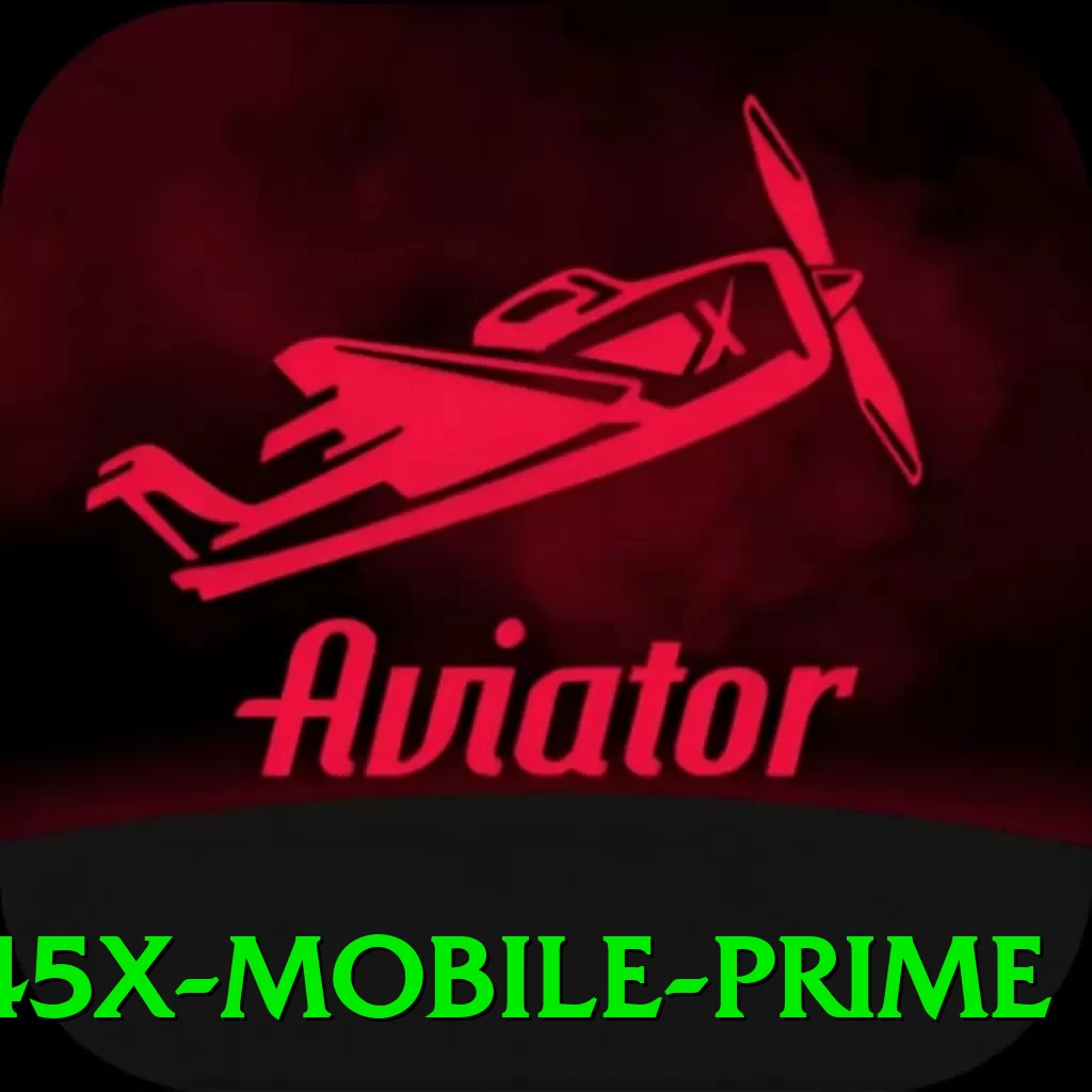 45x Mobile Prime - 🔥 apk